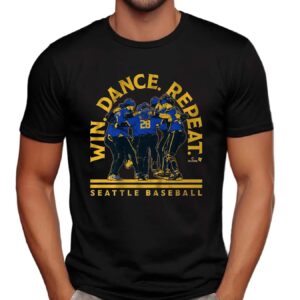 Seattle Baseball Win Dance Repeat 2025 T Shirt