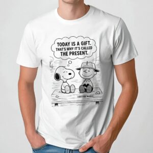 Snoopy And Charlie Brown Today Is A Gift That's Why It's Called The Present T Shirt