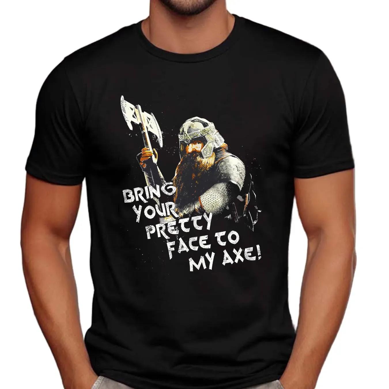 Lord Of The Rings Gimli Bring Your Pretty Face To My Axe Lotr T Shirt