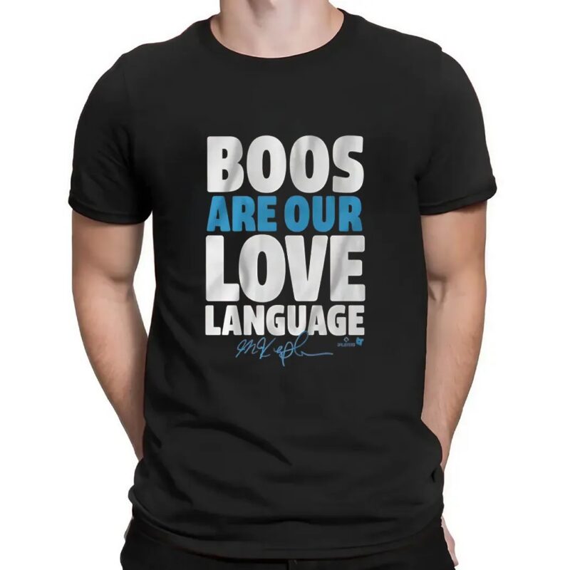 Max Kepler Boos Are Our Love Language Signature T Shirt