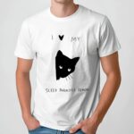 Black Cat I Love My Sleep Paralysis Demon T Shirt
