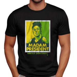Nneka Ogwumike Madam President WNBA Players T Shirt
