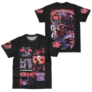 Berserk Guts Black Swordsman Anime I’d Rather Fight For My Life Than Live In Struggler Quote T Shirt