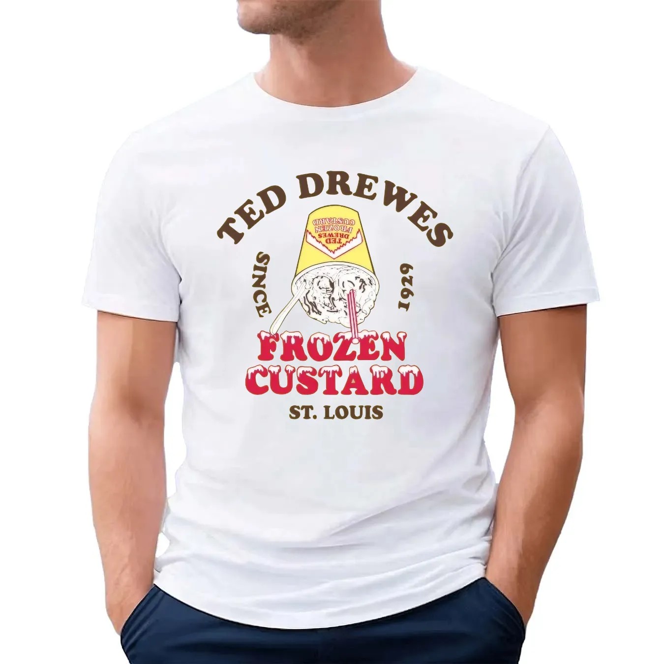 Ted Drewes Since Frozen Custard St Louis 1929 Frozen Custard T Shirt