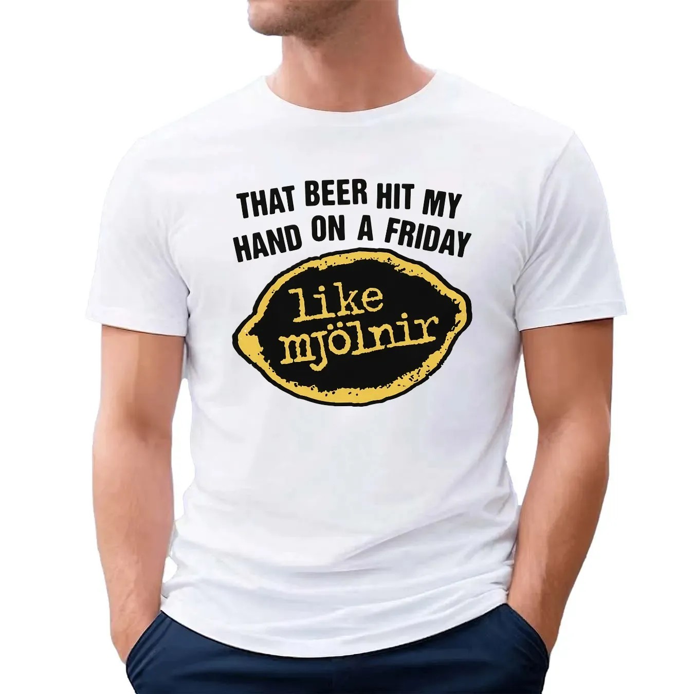 That Beer Hit My Hand On A Friday Like Mjölnir T Shirt