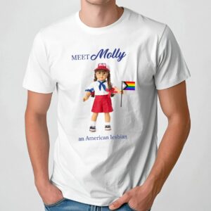 Meet Molly An American Lesbian 2024 Pride T Shirt