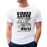 Airbud Laden K9 11 Dog In Cabin T Shirt