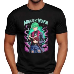 Magic Is My Weapon Fantasy Arcane Style T Shirt