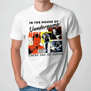 In The House Of Vanderpump There Are No Rules Tom Sandoval You're Not Welcome Here T Shirt