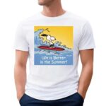 Snoopy Surfing Life Is Better In The Summer T Shirt