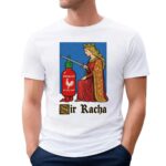 Sir Racha Sriracha Hot Chili Sauce Meme T Shirt