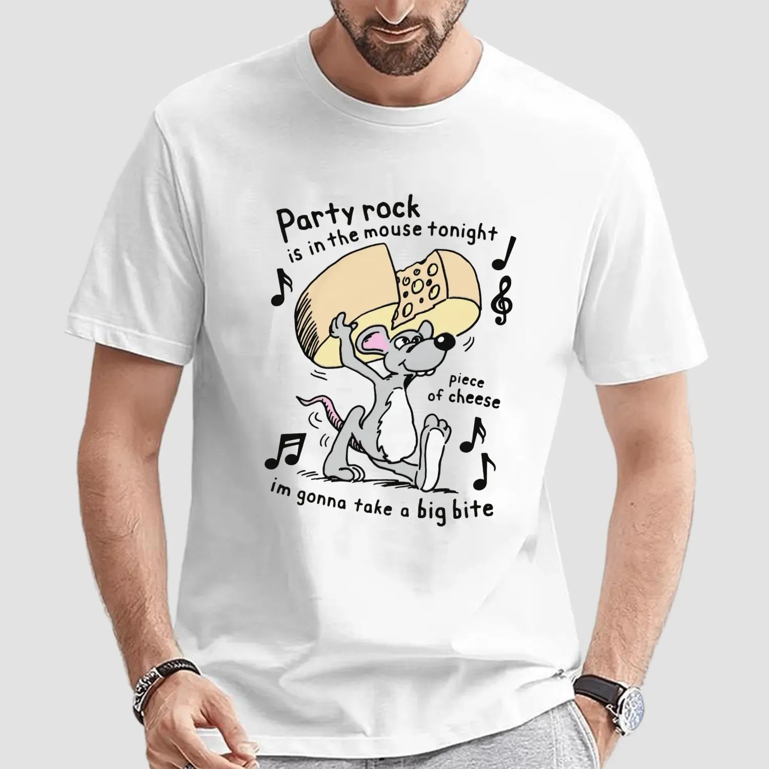 Party Rock Is In The Mouse Tonight Piece Of Cheese I'm Gonna Take A Big Bite T Shirt