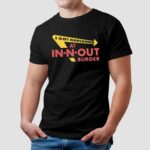 I Got Narcanned At In-N-Out Burger Restaurant Parody T Shirt
