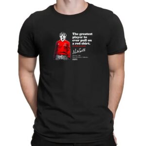Southall Rotterdam The Greatest Player To Ever Pull On A Red Shirt Neville Southall Signature 1985 T Shirt