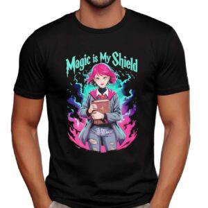 Magic Is My Shield Fantasy Arcane Style T Shirt