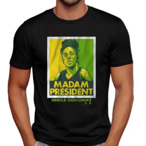 Nneka Ogwumike Madam President T Shirt