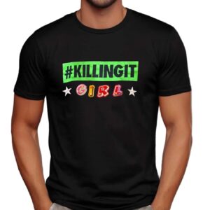 KILLINGIT Girl T Shirt
