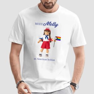 Meet Molly An American Lesbian 2024 Pride T Shirt