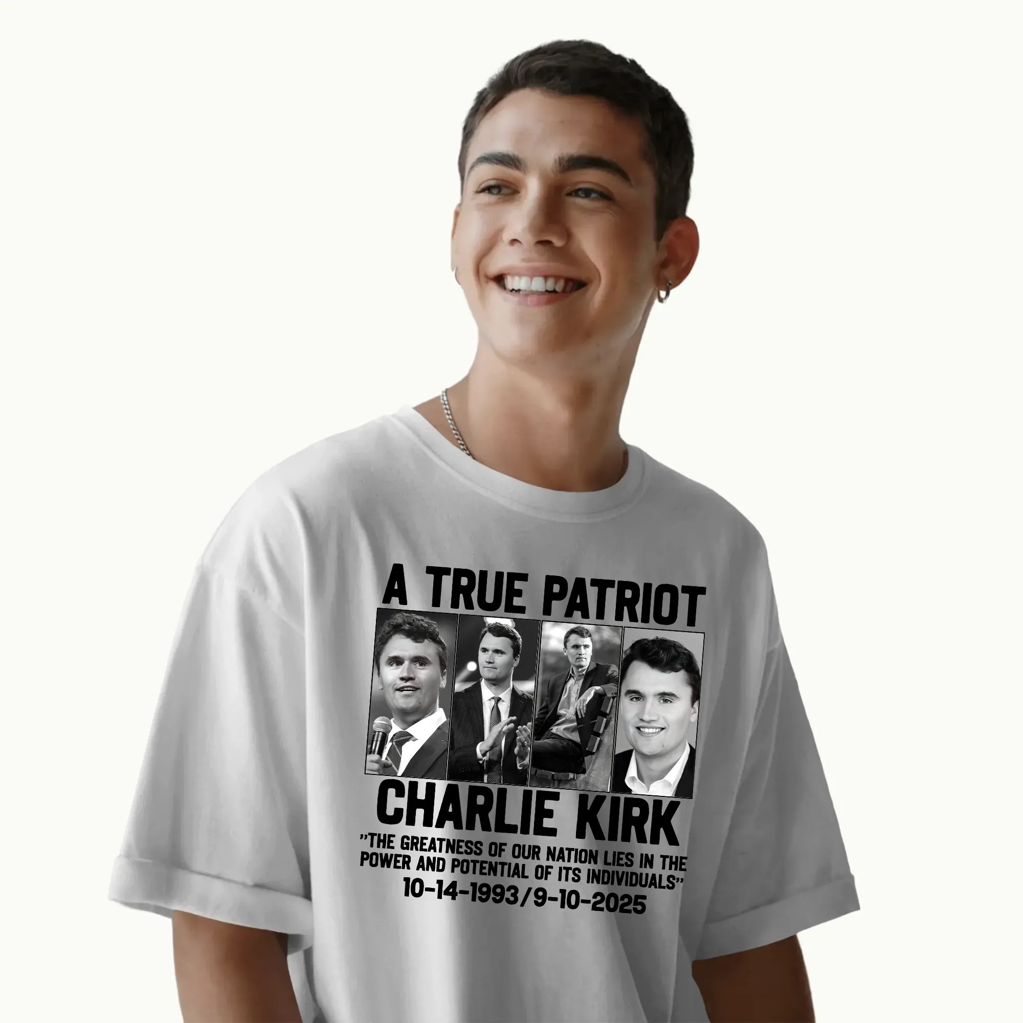 Charlie Kirk A True Patriot The Greatness Of Our Nation Lies In The Power And Potential Of Its Individuals 1993 2025 T Shirt