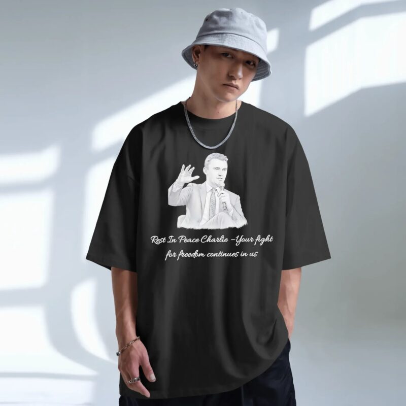 Charlie Kirk Rest In Peace Charlie Your Fight For Freedom Continue In Us T Shirt