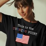 Charlie Kirk This Is The Turning Point Flag T Shirt