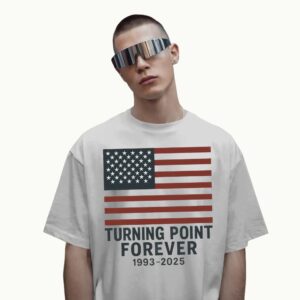 Turning Point Forever 1993 2025 Charlie Kirk American Flag T Shirt