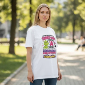Never Argue with a Short Girl Grinch Tee Sassy Attitude Graphic Shirt Gift for Her