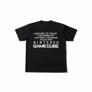 Retro Gamer Tee, Funny GameCube Quote Sarcastic Millennial Nostalgia Graphic Shirt for Gamers