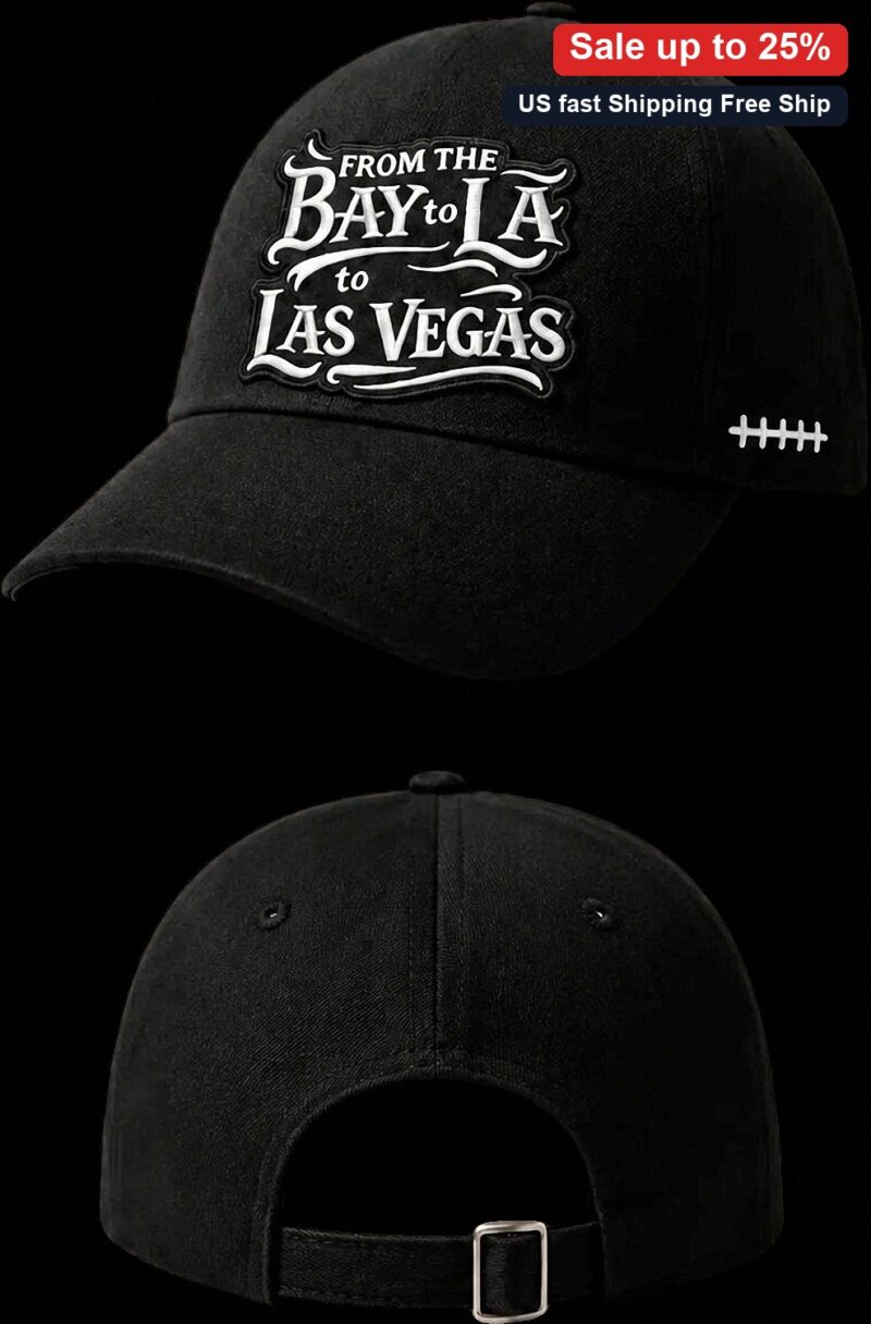 From the Bay to LA to Las Vegas Cap Embroidered Football Fan Baseball Hat available at our Miami, Florida warehouse