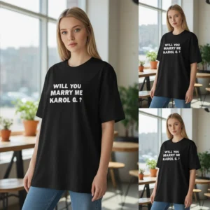 Will You Marry Me Karol G Tee Funny Proposal Latin Pop Fan Gift T-Shirt