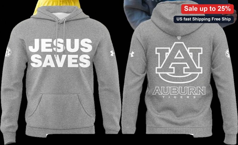 Jesus Saves Auburn Tigers Hoodie Christian College Sports Fan Graphic Fleece Sweatshirt available at our Miami, Florida warehouse