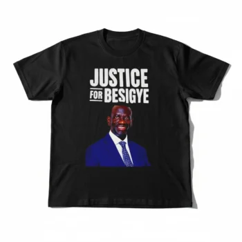 Justice for Besigye Tee, Kizza Besigye Uganda Human Rights and Political Protest Shirt