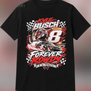 Kyle Busch Forever Rowdy 8.18 Tribute Tee, Number 8 Racing Graphic Shirt for Fans