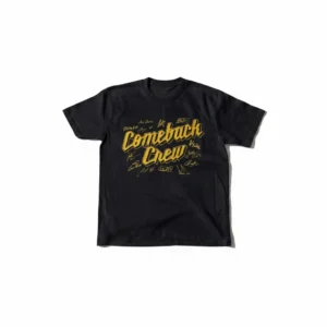 Comeback Crew Tee Motivational Sports Graphic Tee Unisex Shirt Gift