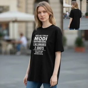 Modi Supporters Sarcastic Political Satire Tee, Funny Anti Politician Meme Graphic T-Shirt