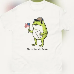 We Vote at Dawn Frog Graphic Tee Funny Patriotic Election Voting Shirt