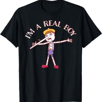 Funny Pinocchio I'm A Real Boy T-Shirt Retro Cartoon Puppet Tee