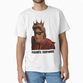 Prince Charming Peasants Everywhere Meme T-Shirt - Funny Sarcastic Tee