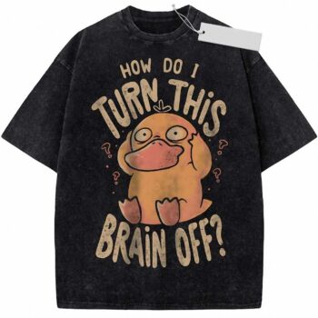 Psyduck 'Turn This Brain Off' Shirt - Funny Overthinking Tee