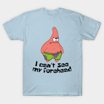 Patrick Star I Can't See My Forehead Meme Graphic Tee