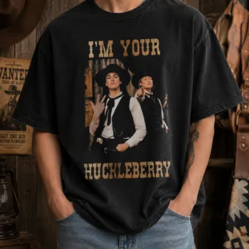 I'm Your Huckleberry Vintage Western Tee Cowboy Movie Quote Graphic Shirt