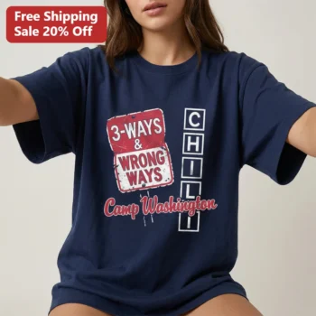3-Ways Wrong Ways Camp Washington Chili Tee for Cincinnati Foodies available at our Miami, Florida warehouse