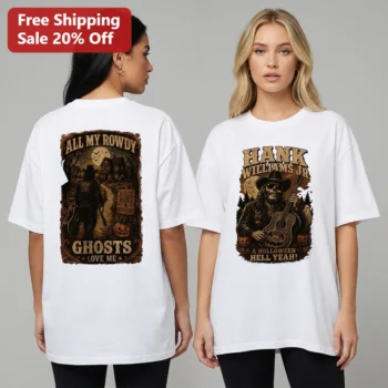 All My Rowdy Ghosts Love Me Hank Williams Jr Halloween Hell Yeah Country Western Graphic Tee available at our Miami, Florida warehouse