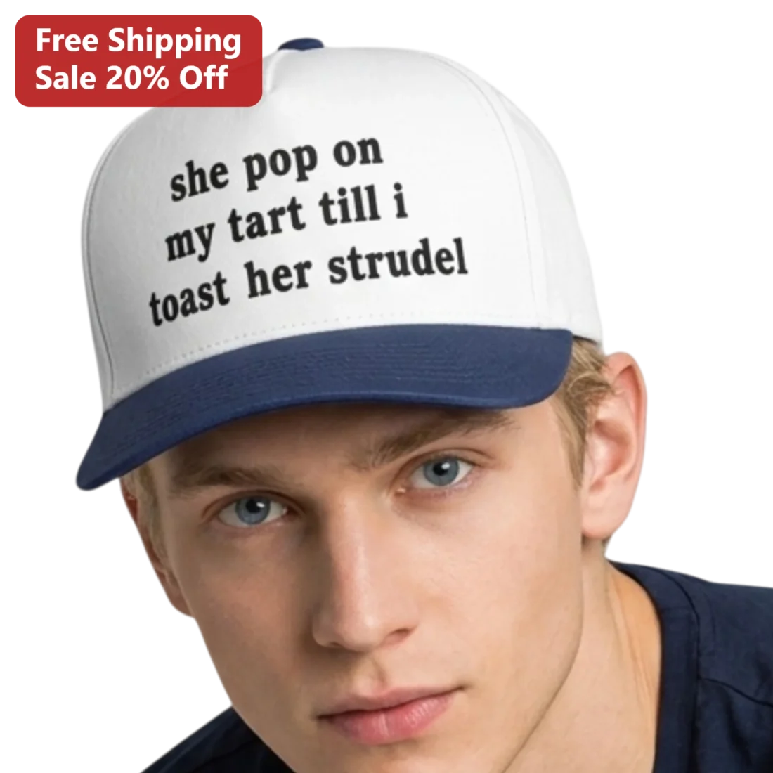 She Pop On My Tart Till I Toast Her Strudel Funny Food Pun Trucker Hat Gift For Baker available at our Miami, Florida warehouse