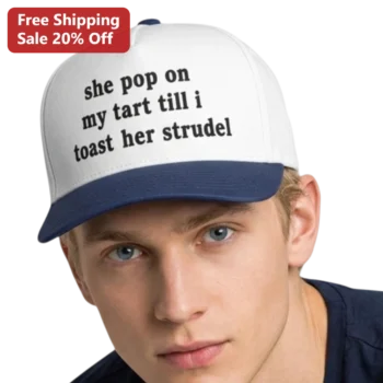 She Pop On My Tart Till I Toast Her Strudel Funny Food Pun Trucker Hat Gift For Baker available at our Miami, Florida warehouse