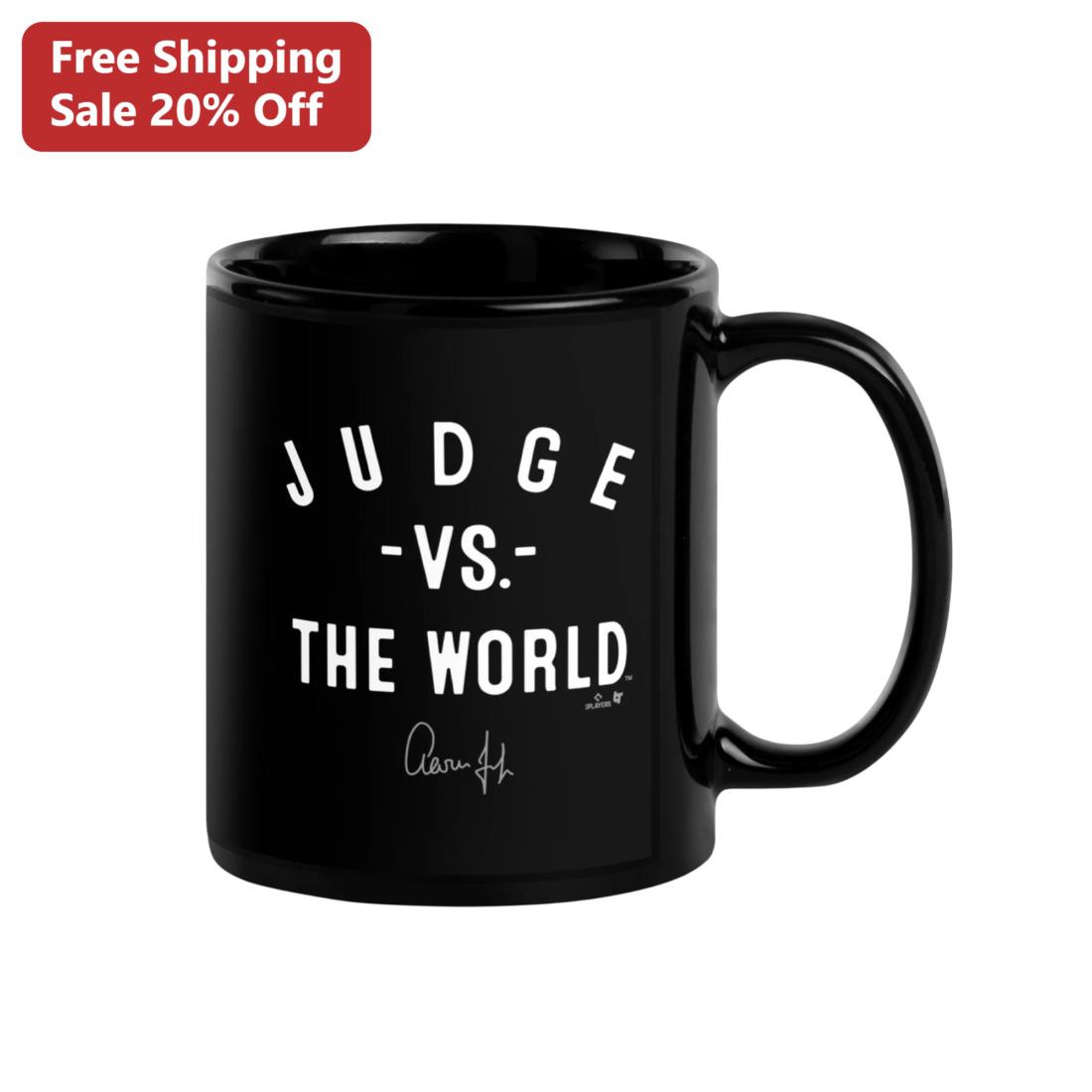 Judge Vs. The World Aaron Judge Signature Mug Baseball Fan Gift available at our Miami, Florida warehouse
