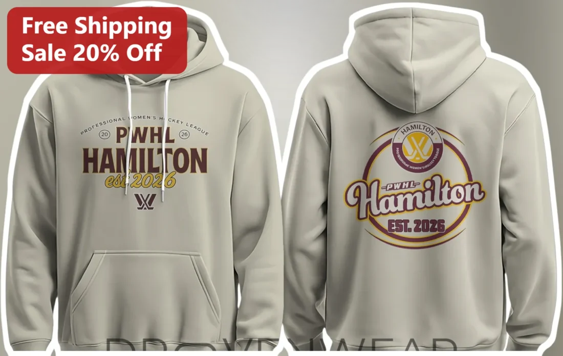 PWHL Hamilton Professional Women's Hockey League Hoodie 2026-27 Season Fan Merch available at our Miami, Florida warehouse