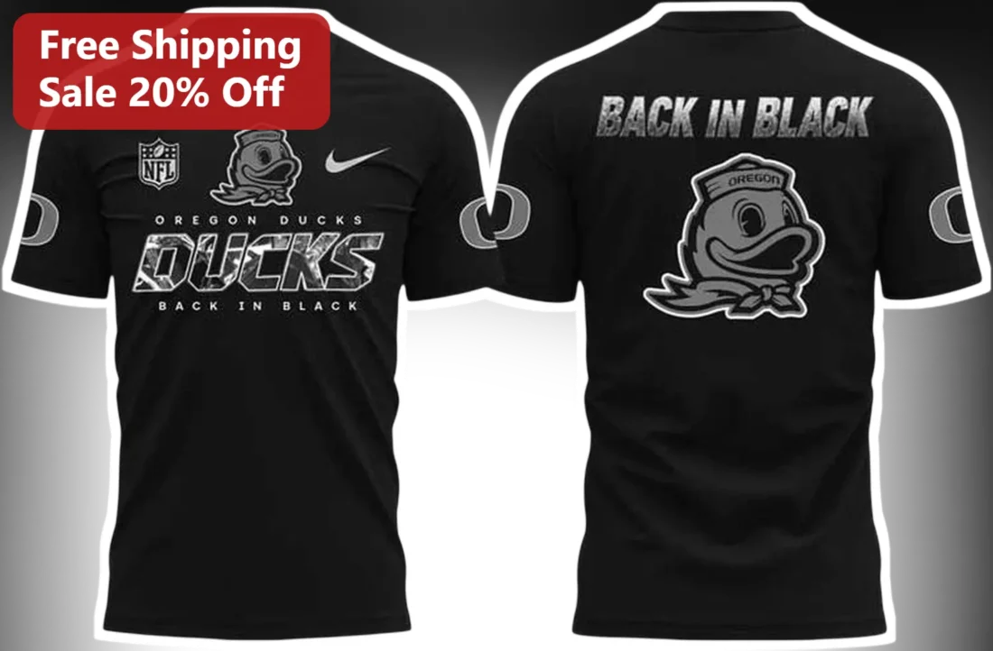 Oregon Ducks Back In Black Tee College Football Fan Shirt available at our Miami, Florida warehouse