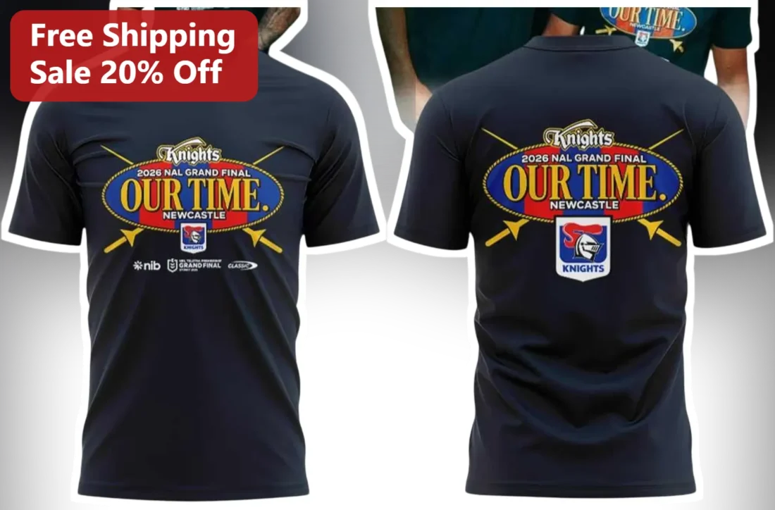 Newcastle Knights Our Time 2026 NRL Grand Final Tee Rugby League Fan Gear available at our Miami, Florida warehouse