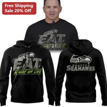 Seattle Seahawks Eat A Way Of Life Hoodie NFL Fan Gear Pullover available at our Miami, Florida warehouse